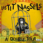 Album À double tour, Vol. 1 de Les Tit' Nassels