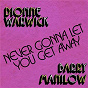 Album Never Gonna Let You Get Away de Barry Manilow / Dionne Warwick & Barry Manilow