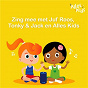 Compilation Zing mee met Juf Roos , Tonky & Jack en Alles Kids avec Tonky & Jack / Kinderliedjes Om Mee Te Zingen / Alles Kids / Juf Roos