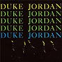 Album Duke Jordan Trio & Quintet de Duke Jordan