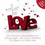 Compilation It Must Be Love avec Johnny Logan / Eros Ramazzotti / Ricky Martin / Toni Braxton / Bill Withers...