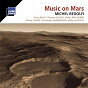 Compilation Redolfi: Music on Mars avec Terry Riley / Thomas Bloch / Nelly Lacoste / Michel Redolfi / Pierre Chaze...