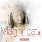 Compilation Magnificat, Vol. 2: Les plus beaux chants à Marie avec Jean-Claude Gianadda / W.A. Mozart / Jules Massenet / Giovanni Battista Pergolesi / Camille Saint-Saëns...