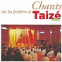 Album Chants de la prière à Taizé de Taizé