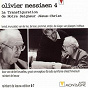 Album Olivier Messiaen, Vol. 4 de Koor van de BRT Bruxelles / Reibert de Leeuw / Grooy Omroepkoor / Radio Symfonie Orkest Hilversum