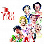 Compilation The Women I Love avec Ralph Burns / Dinah Washington / Sarah Vaughan / June Christy / Ella Fitzgerald...