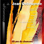 Compilation Hommage à Jean Debruynne (40 ans de chansons) avec Angélique Ionatos / Ensemble Vocal Dédicace / Jean Debruynne / Jean Pierre Bonsirven / Raymond Fau...