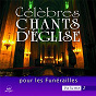 Album Célèbres chants d'église pour les funérailles, Vol. 2 de Ensemble Vocal L Alliance