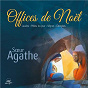 Album Offices de Noël : Laudes - Milieu du jour - Vêpres - Complies de Sœur Agathe / Marc-Antoine Charpentier