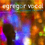 Album Surround the World a Cappella de Michel Legrand / Egregor Vocal / Sir John Tavener / Jacob Handl / Giovanni Gabrieli...