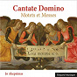 Album Cantate Domino - Motets et Messes de Jo Akepsimas / Chœur Adf