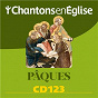 Compilation Chantons en Église CD 123 Pâques avec Ensemble Vocal L Alliance / Chœur Adf / Raoul Mutin / Georges Lefèbvre / Le Jeune Chœur Liturgique de Paris...