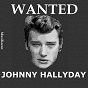 Album Wanted Johnny Hallyday (Vol. 1) de Johnny Hallyday