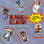 Compilation Ragga Clash (Vol. 1 and Vol. 2) avec Dirtsman / Gospel Fish / General Bunny / Cutty Ranks / Wayne Fire...