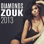 Compilation Diamonds Zouk 2013 (Sushiraw) avec Princess Lover / Kaysha / Gilson / Leïla Chicot / BL Cameleon, Studio Cameleon...