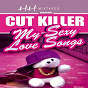 Album My Sexy Love Songs de Cut Killer
