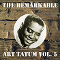 Album The Remarkable Art Tatum, Vol. 5 de Art Tatum