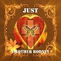 Album Just Brother Rodney de Brother Rodney