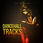Compilation Dancehall Tracks, Vol. 2 avec Mighty Ki la / Traxx Hitmaker / Trafyk Jam / Krys / Mali, Lieutenant...