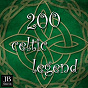 Compilation 200 celtic legend avec Mell / Celtic Dream Band / Fly Project / Tree of Life / The Celtics...
