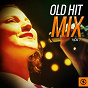 Compilation Old Hit Mix, Vol. 1 avec Darlene Mccoy / Johnny Rivers / Randy Newman / Billy Meshel / Bobby Curtola...