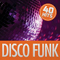 Compilation Collection 40 Hits: Disco Funk avec Ken Laszlo / Patrick Hernandez / Village People / Gloria Gaynor / Michael Zager Band...