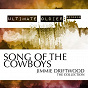 Album Ultimate Oldies: Song of the Cowboys (Jimmie Driftwood - The Collection) de Jimmie Driftwood