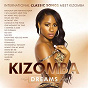 Album Kizomba Dreams (International Classic Songs Meet Kizomba) de Kizomba Singers