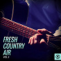 Compilation Fresh Country Air, Vol. 3 avec Davy Graham / Marty Robbins / Carl Belew / Gordon Lightfoot, Terry Whelan / Buck Owens...