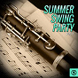 Compilation Summer Swing Party, Vol. 1 avec Paul Robeson / Les Baxter / Ferrante, Teicher / Mose Allison / Henry Mancini...