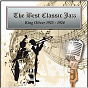 Album The Best Classic Jazz, King Oliver 1923 - 1924 de Joe "King" Oliver