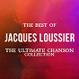 Album The Best of Jacques Loussier (The Ultimate Chanson Collection) de Jacques Loussier