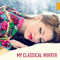 Compilation My Classical Winter avec Hopkinson Smith / Dmitry Sinkovsky / La Voce Strumentale / Grigory Sokolov / Fazil Say...