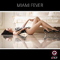 Compilation Miami Fever, Vol. 1 avec Block & Crown, Benny Camaro / B.Vivant / Barry Obzee / Discojack / Beedeep...
