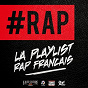 Compilation La playlist rap français avec Leck / Pso Thug / Mac Tyer (Mr Socrate) / Phases Cachées / Joe Lucazz...