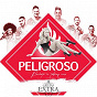 Album Peligroso (Bachata Radio Edit) de Grupo Extra