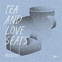 Album Tea and Loveseats de Maydien