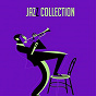 Compilation Jazz Collection avec Julian "Cannonball" Adderley / Nat King Cole / Dizzy Gillespie / Duke Ellington / Benny Goodman...