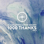 Compilation 1000 Thanks, Vol. 2 avec Ari Bald / Hotmood / Twice Movement / Replika / Sune...