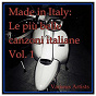 Compilation Made in italy: le più belle canzoni italiane, Vol. 1 avec Ezio Pinza / Domenico Modugno / Fred Bongusto / Carla Boni / Marino Barreto JR....