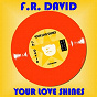 Album Your Love Shines de FR. David