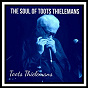 Album The Soul of Toots Thielemans de Toots Thielemans