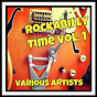 Compilation Rockabilly Time, Vol. 1 avec Hank Mizell / Mac Curtis / Johnny Burnette / Charlie Feathers / Johnny Restivo...