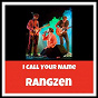Album I Call Your Name de Rangzen