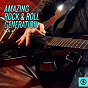 Compilation Amazing Rock & Roll Generation, Vol. 4 avec Billie Anthony / Buddy Knox / Lloyd Harp & His Hoosier Rhythm Boys / Jimmie Rodgers / Ray Scott...
