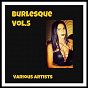 Compilation Burlesque, Vol. 5 avec Micael Sene / Elvis Presley "The King" / Muddy Waters / The Contours / Eddie Cochran...