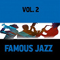 Compilation Famous Jazz, Vol. 2 avec Harry James / Glenn Miller / Duke Ellington / Chris Barbers Jazz Band / Dutch Swing College Band...