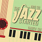 Compilation And So... The Jazz Started / Thirty-Six avec Fats Waller / Glenn Miller / Doris Day / Ella Fitzgerald / Billie Holiday...