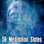 Album 56 Meditation States de Focus Study Music Academy