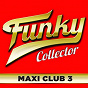 Compilation Funky Collector, Vol. 3 (Maxi Club Mix) avec Marz / Brass Construction / Fat Larry's Band / Finis Henderson / The Gap Band...